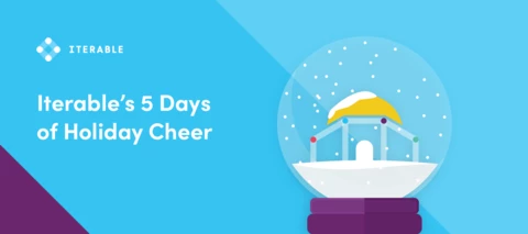 It's Timeeeeeee to Announce Iterable's 5 Days of Holiday Cheer Winners 🎶