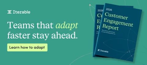 How Marketing Teams Move Forward: Act 3 of our Customer Engagement Report
