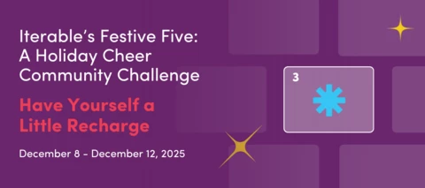 Day 3 of 5 - Have Yourself A Little Recharge: Iterable's Festive Five