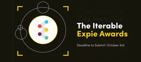 The Iterable Expie Awards Are Back! Submit your winning story! 📣