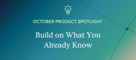 October Product Spotlight: Connect Your Stack & Automate the Routine