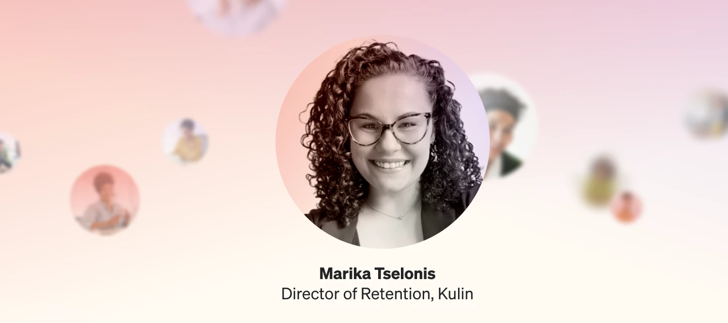 Marika Tselonis, Director of Retention at Kulin
