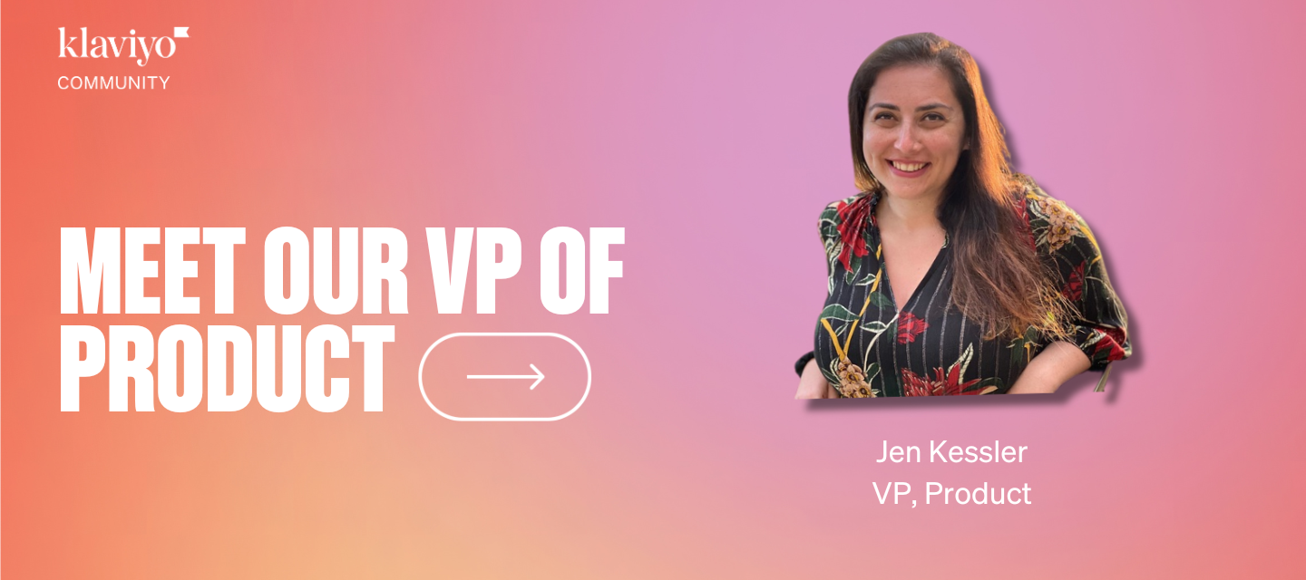 Meet our VP of Product