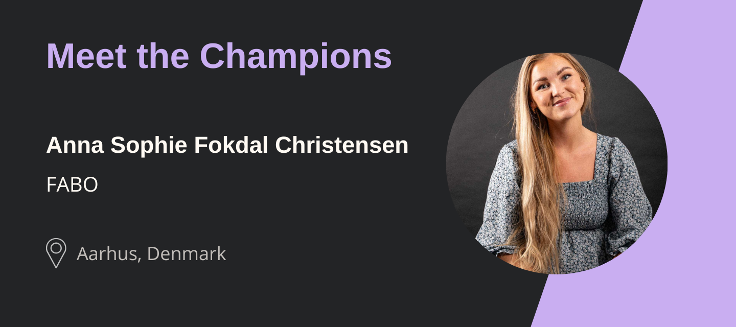 Meet the Champions: Anna Sophie Fokdal Christensen