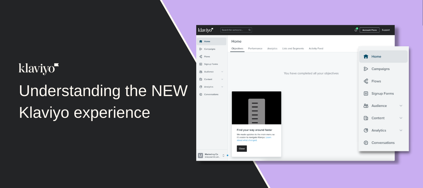 Understanding the new Klaviyo experience