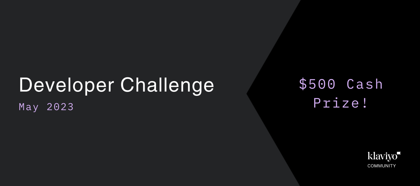 Developer Challenge (CASH PRIZE) | May 2023