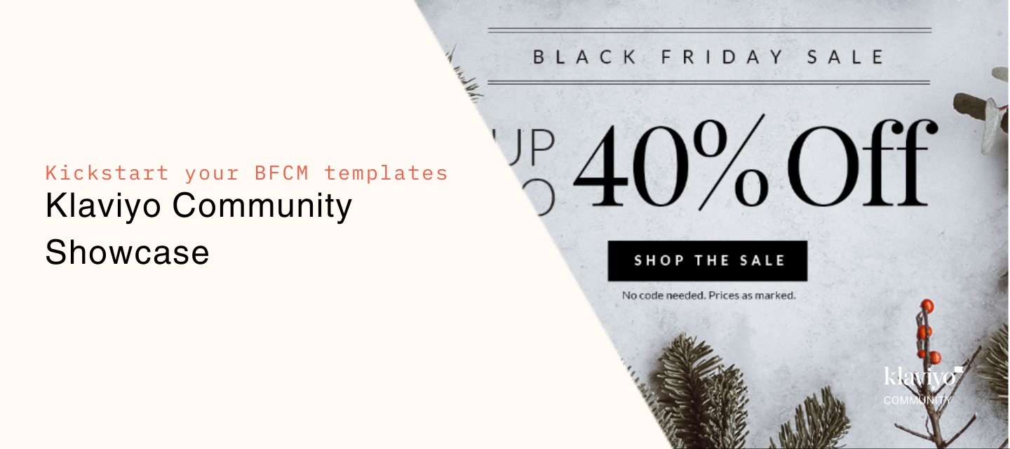 Kickstart your BFCM email templates