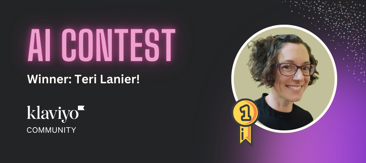 AI Contest | Winner: Teri Lanier!