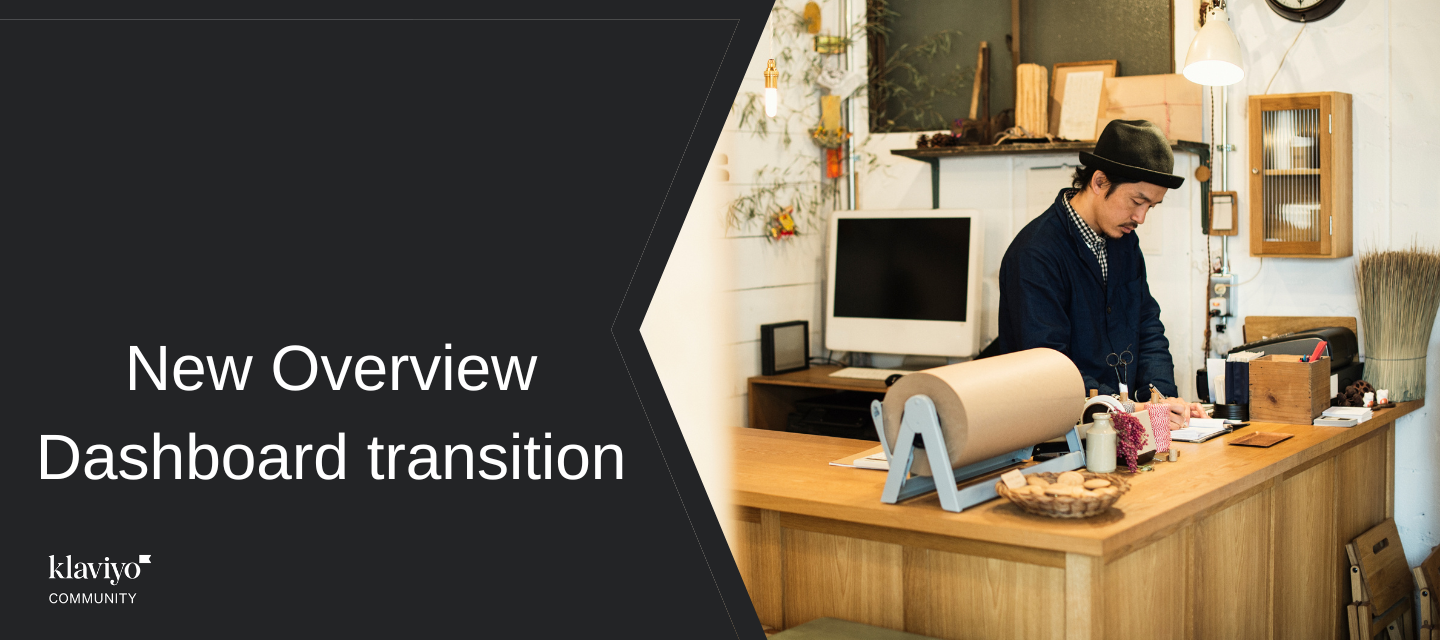 New Overview Dashboard transition