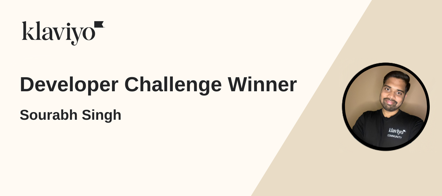 Sourabh Singh | Developer Challenge Winner