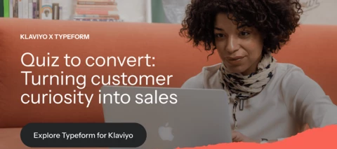 Unlock personalization with Typeform Quizzes + Klaviyo Flows Woman exploring quiz to convert with typeform for klaviyo.