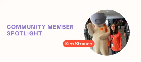 Community member spotlight: Kim Strauch
