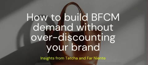 How to build BFCM demand without discounting your brand