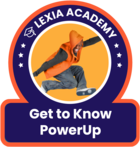 Lexia Academy: Get to Know PowerUp