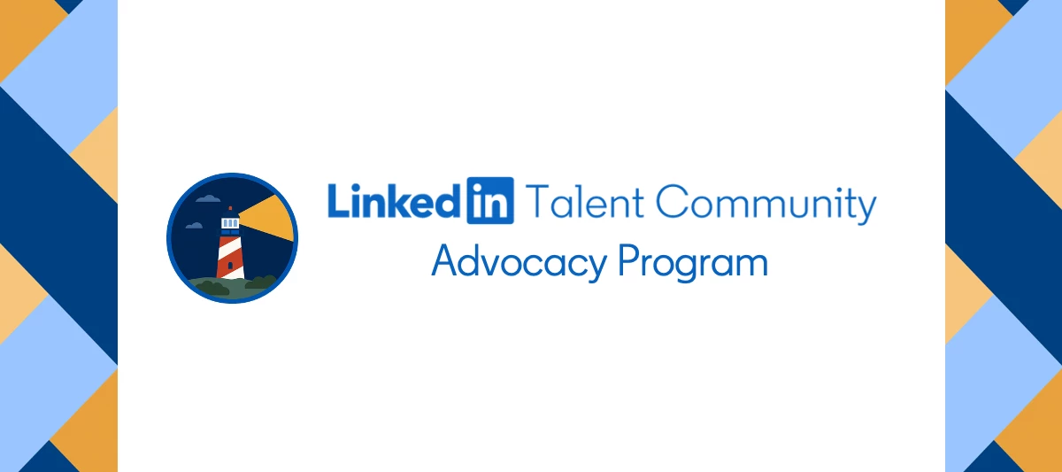 📣 Exciting News! Talent Community Advocacy Program is HERE!