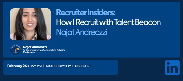 Recruiter Insiders: How I Recruit