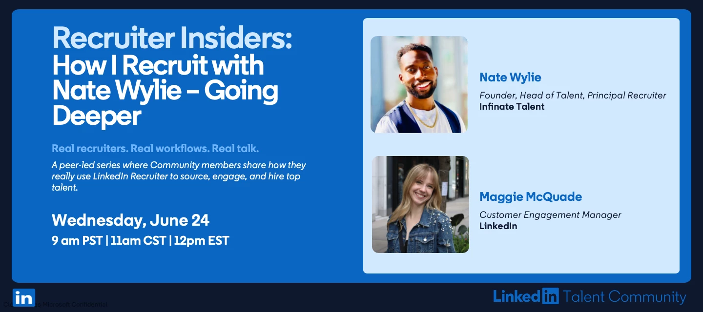 Back by Popular Demand! June Recruiter Insiders: How I Recruit with Nate Wylie - Going Deeper