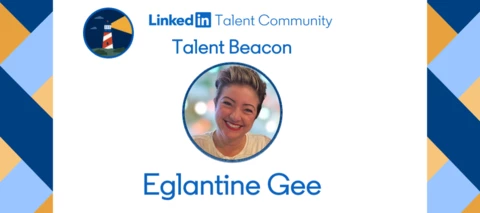 Meet the Talent Beacons: Spotlight on Eglantine Gee