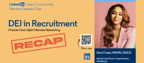 Recap & Recording: January 2025 Fireside Chat: Championing Inclusive Recruitment with Nora Fraser