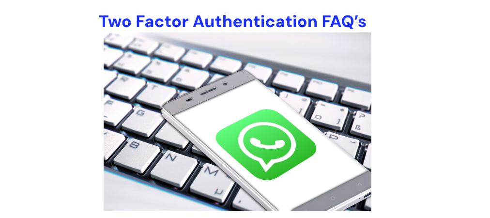 LogicMonitor Two Factor Authentication FAQ's