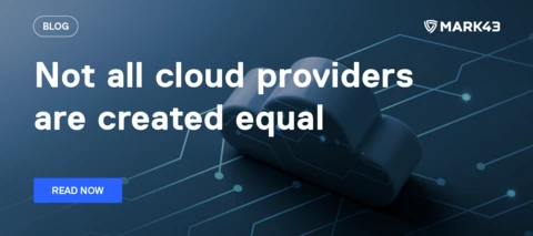 Not all cloud providers are created equal