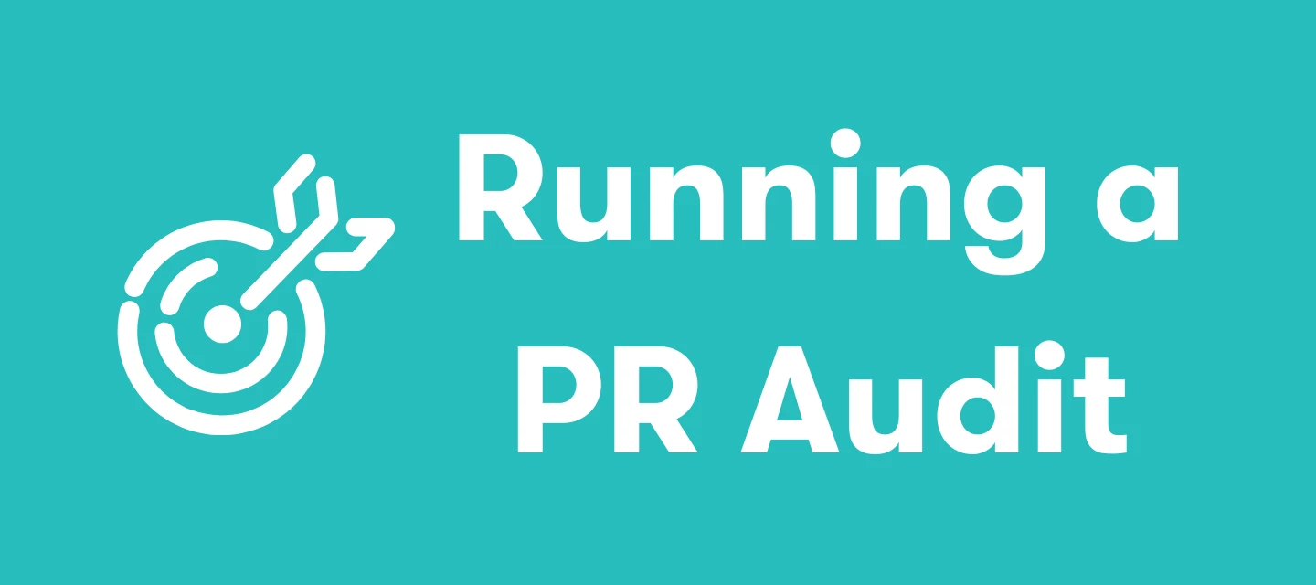 Running a PR Audit Toolkit
