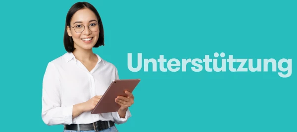 Brauchen Sie Unterstützung: Haben Sie Fragen?