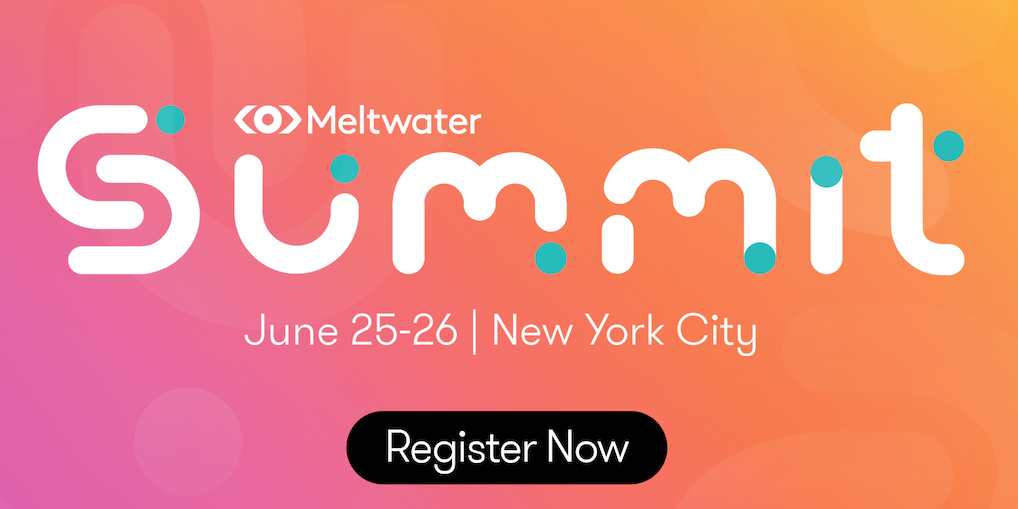 Meltwater Summit 2024, Tue, 25 Jun. 2024 at 0900, America/New_York