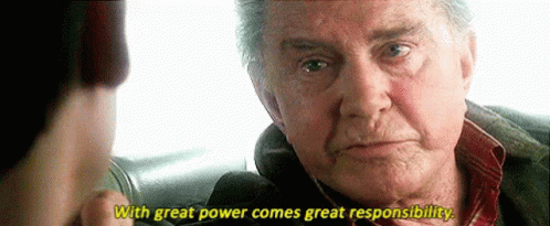Uncle Ben from Spider-Man saying, 'With Great Power Comes Great Responsibility'