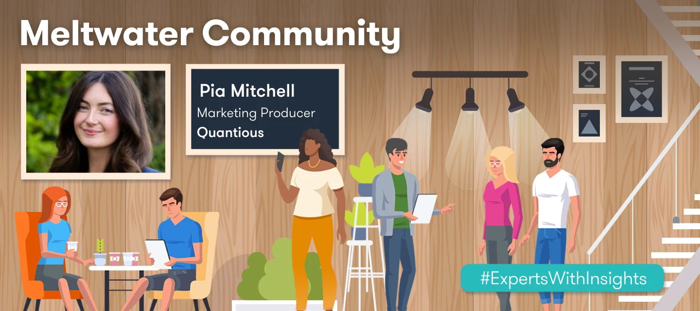 Meet Pia Mitchell, #ExpertWithInsights