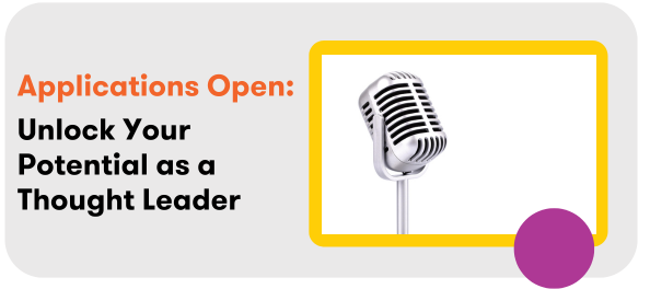 📣Call for #Experts: Level-Up Your Personal Brand and Become an Industry Thought Leader!