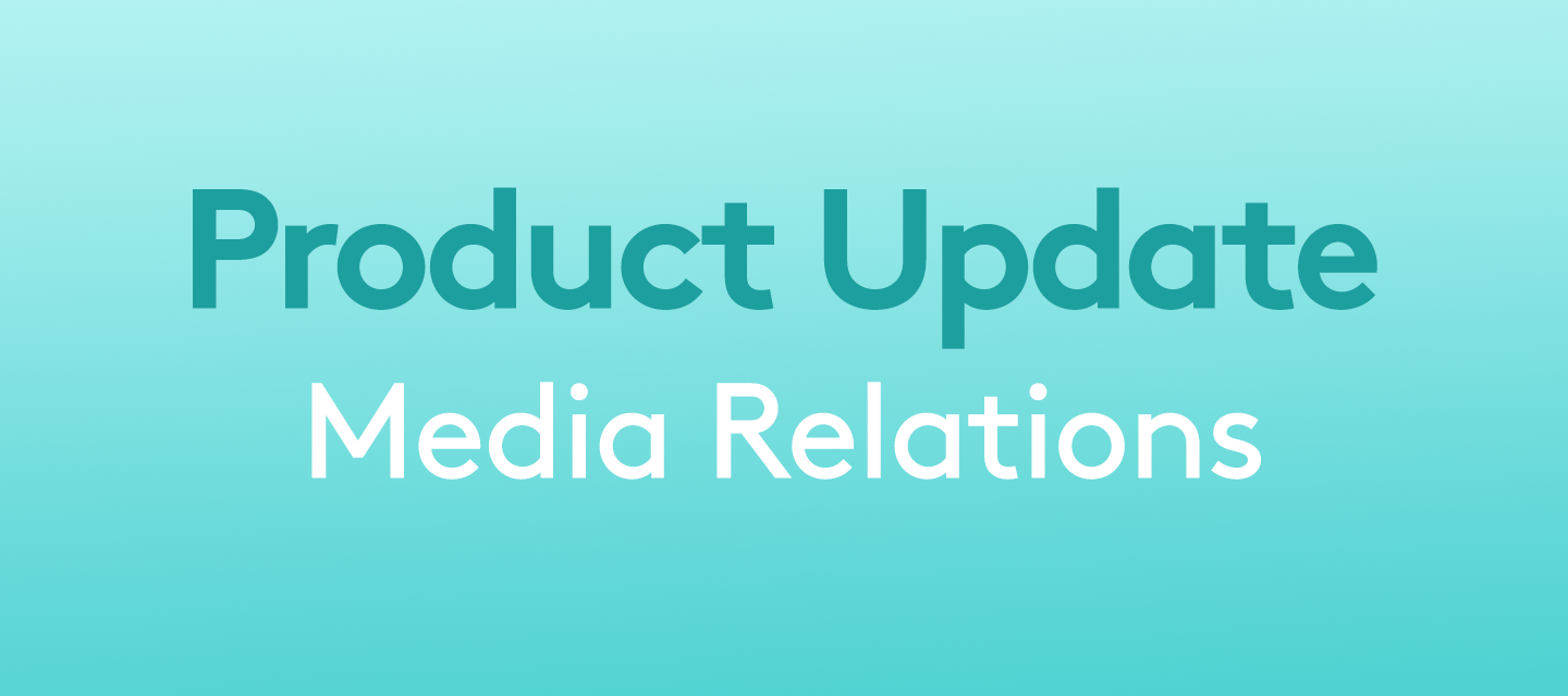 Media Relations: New Content Analytics + Refreshed Designs for Journalist and Source Profiles