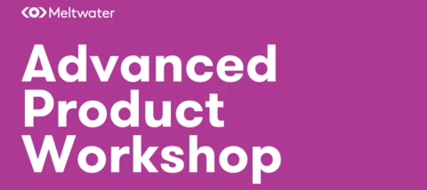 This Friday: Learn How to Turn Your Meltwater Data Into Real Action!