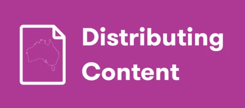 Australia: Distributing Content