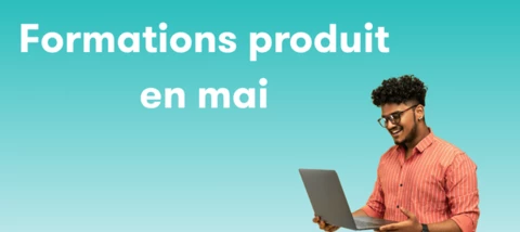 Formations produit en mai