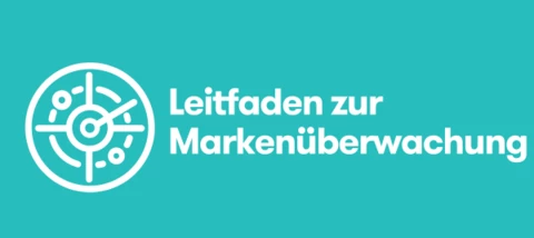 Leitfaden zur Markenüberwachung