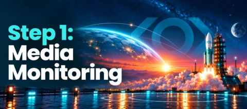 Launch Mission 1: Build & Edit a Media Monitoring Search