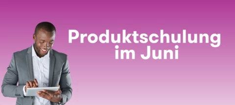 Produktschulungen im Juni