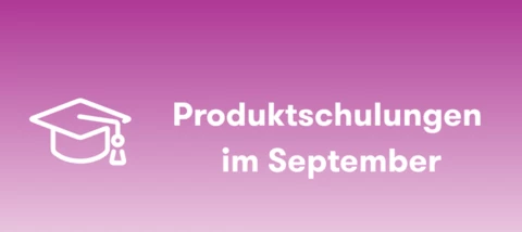 Produktschulungen im September