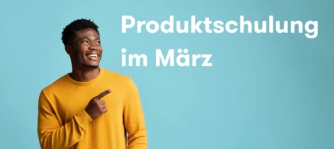 Produktschulung im März