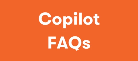 Copilot: FAQs