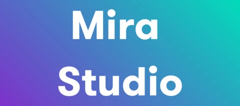 Mira Studio: Einsteigerleitfaden