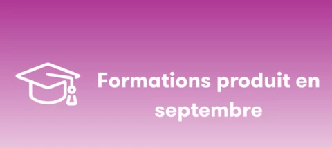 Formations produit en septembre