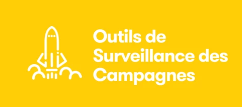 Outils de Surveillance des Campagnes