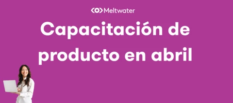 Capacitación de producto en abril