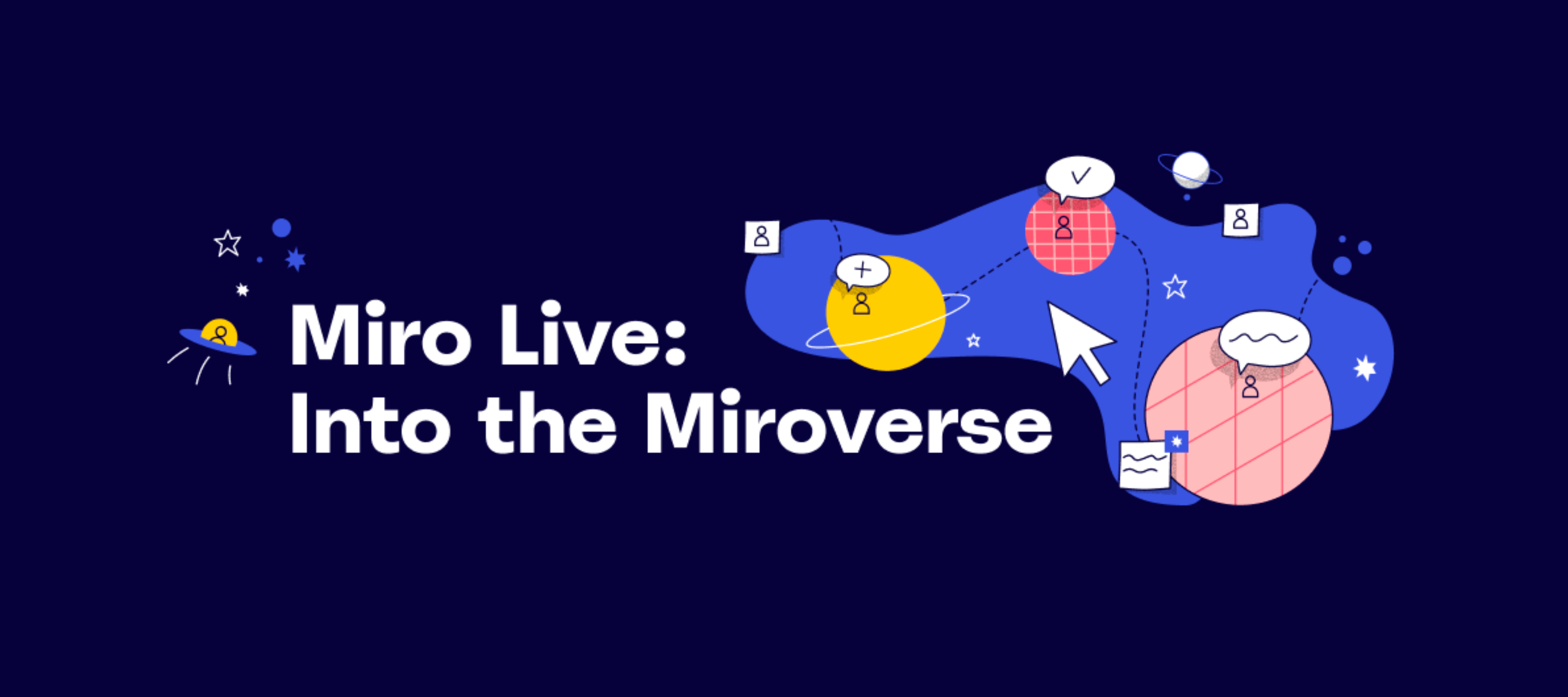 Miro Live: Into the Miroverse — you are invited 🚀