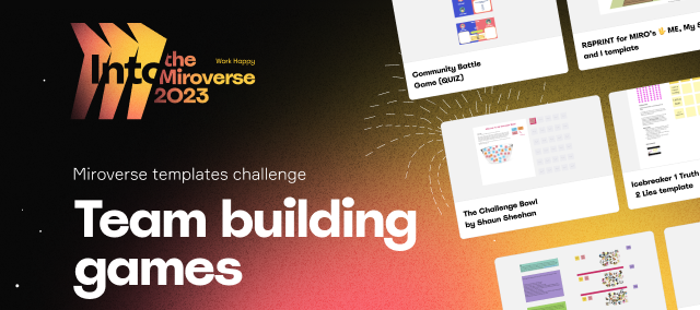Miroverse Templates Challenge: Team Building Games (DATE EXTENDED)