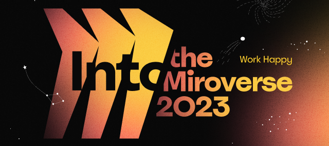 Register for Into the Miroverse 2023