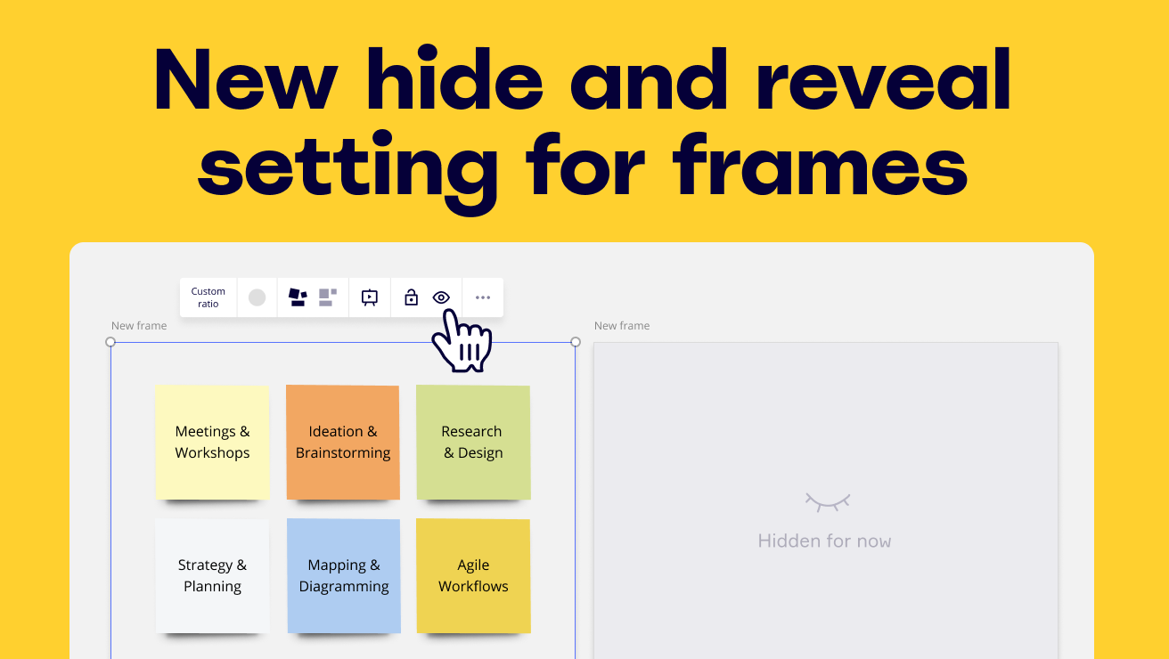 Introducing The New Hide And Reveal Setting For Frames Miro