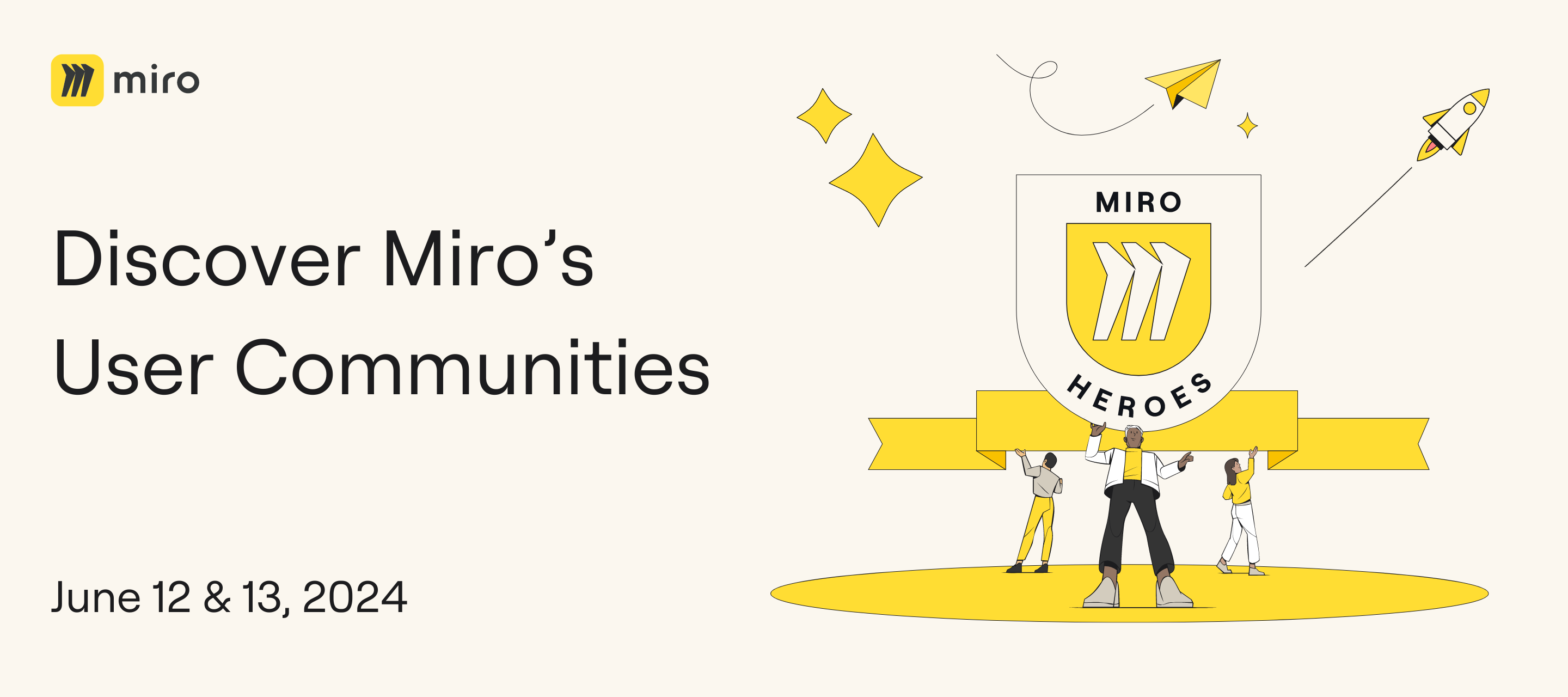 Virtual Event: Discover which Miro super user community is right for you on June 12 & 13